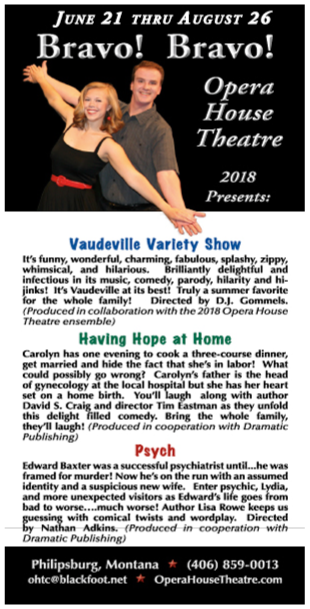 2018 The Opera House Theatre
									<br>
									Website Advertisement
									4⅙"W x 8⅓"H